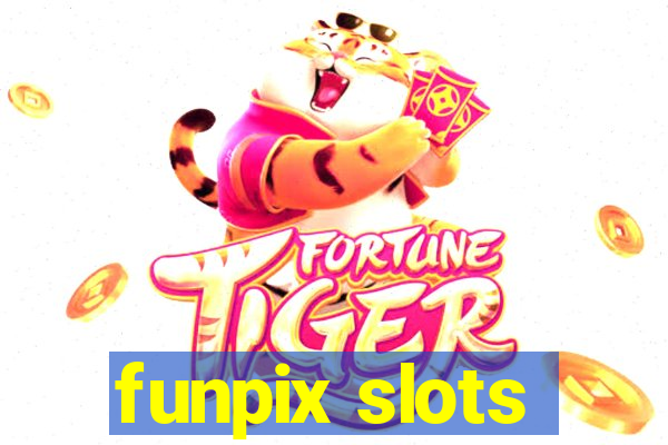 funpix slots